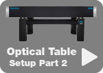 Optical Table Setup Part 2